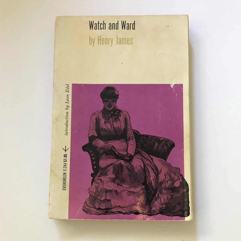 Watch and Ward by Henry James